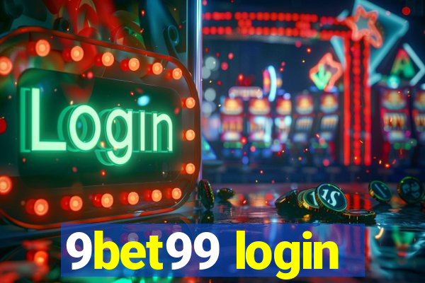 9bet99 login